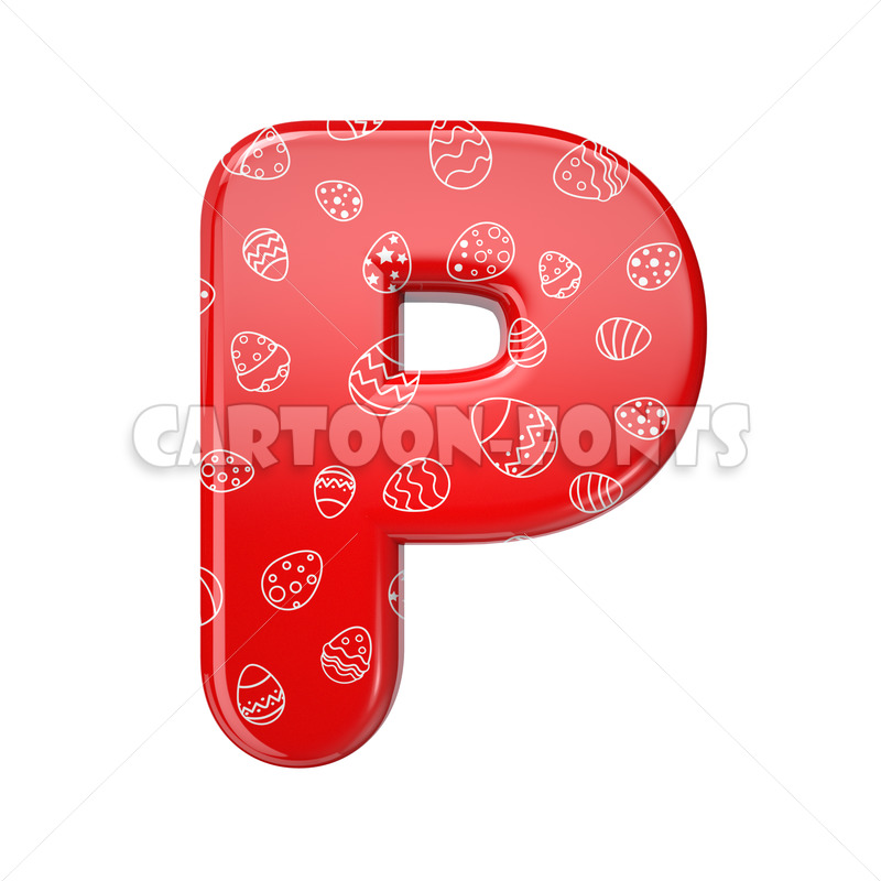 Easter egg letter P - large 3d character - Cartoon fonts