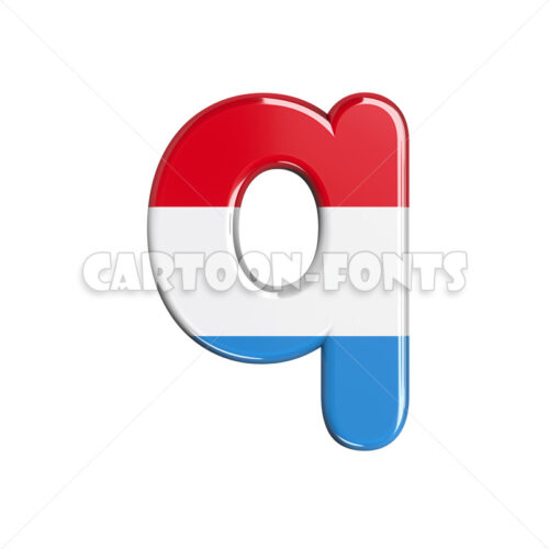 flag of Luxembourg character Q - lowercase 3d font - Cartoon fonts - High quality 3d letters and signs illustrations